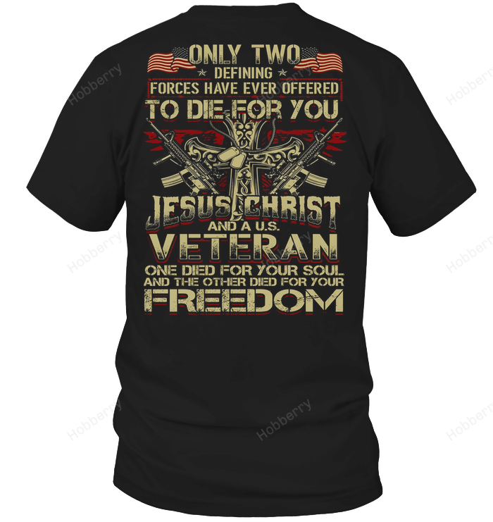 Only two defining forces have ever offered T-Shirt