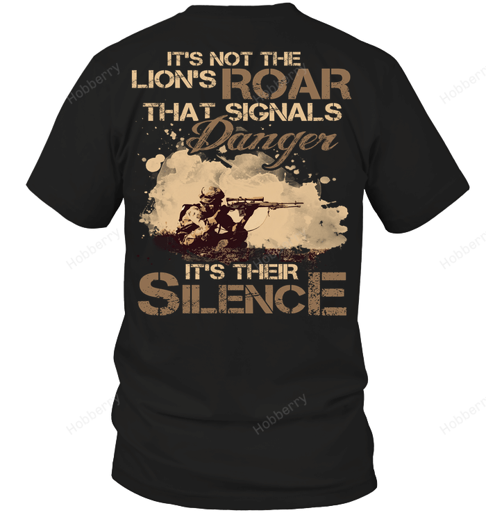It's not the lion's roar that signals danger veteran T-Shirt