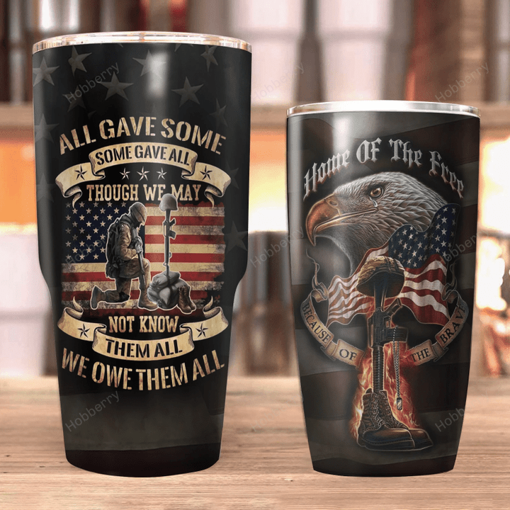 Veteran. All Gave Some Some Gave All Insulated Stainless Steel Tumbler 20oz / 30oz