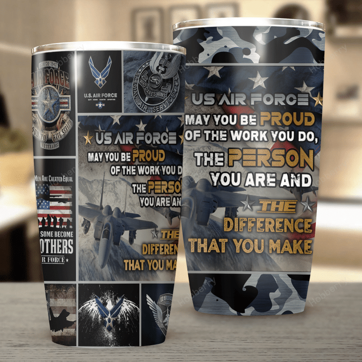 US Air Force – May You Be Proud Insulated Stainless Steel Tumbler 20oz / 30oz