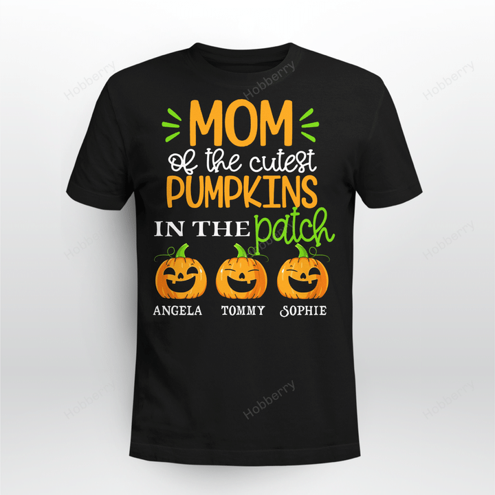 Mom of the cutest pimpkin in the patch Halloween