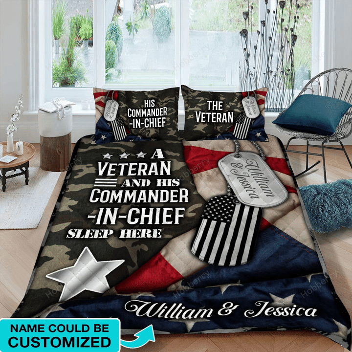 Personalized A Veteran and His commander-in-chief sleep here Quilt Blanket Quilt Set