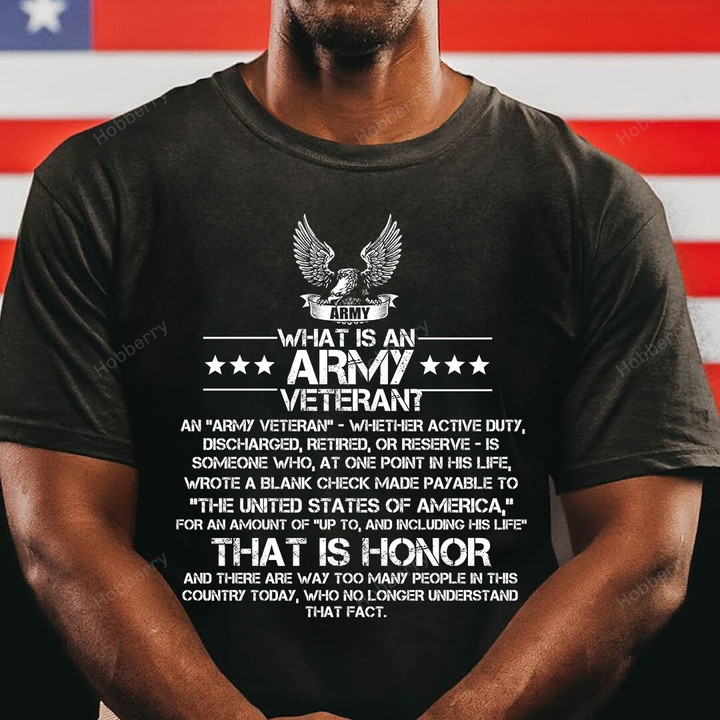 Veteran Shirt What is An Army Veteran Definition Veterans Day T-Shirt