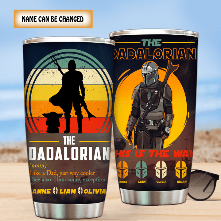 Personalized Tumbler Dadalorian This Is The Way Father's Day For Dad Grandpa Family Insulated Stainless Steel Tumbler 20oz / 30oz