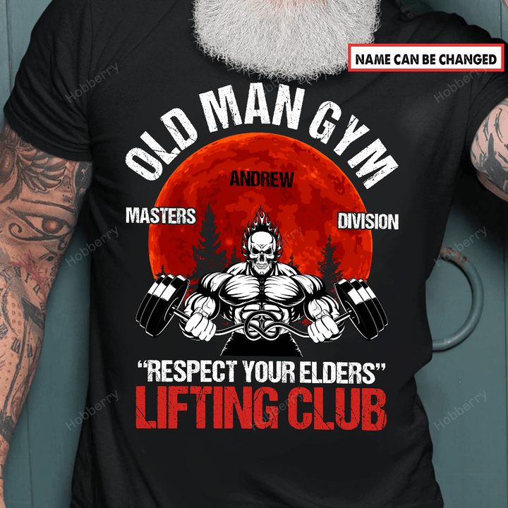 Personalized Shirt Old Man Gym Master Division Personalized Custom Name Shirt Gift For Gymmer Dad & Grandpa