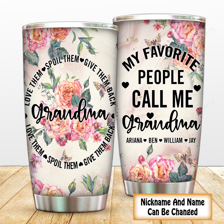 Personalized Grandma Tumbler My Favorite People Call Me Grandma Mother's Day Insulated Stainless Steel Tumbler 20oz / 30oz Gift For Mom Grandma