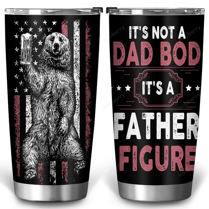 Dad Tumbler It's Not A Dad Bod It's A Father Figure Father's Day Family Insulated Stainless Steel Tumbler 20oz / 30oz Gift For Dad Grandpa