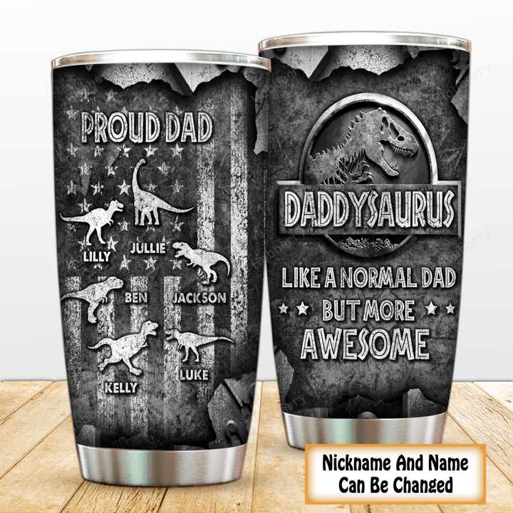 Personalized Dad Grandpa Tumbler Daddysaurus Like A Normal Dad But More Awesome Father's Day Family Insulated Stainless Steel Tumbler 20oz / 30oz Gift For Dad Grandpa