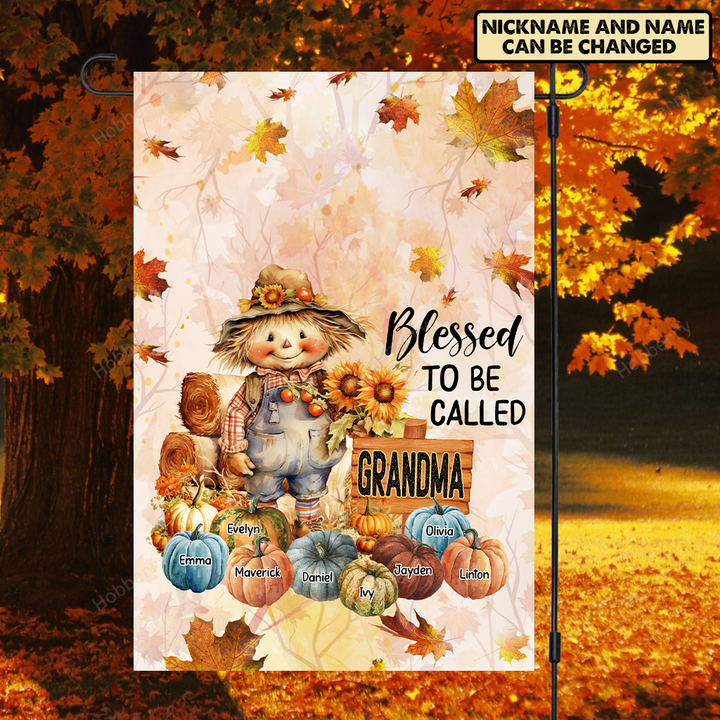 Personalized Cute Scarecrow With Pumpkins Blessed To Be Called Grandma With Grandkids Name - Fall Season Flag Gift For Grandma Grandpa