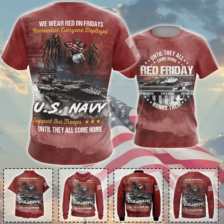 Navy Military Red Friday Shirt On Friday We Wear Red Until They Come Home Remember Everyone Deployed Gift Support Our Troops T-shirt Hoodie Sweatshirt Hawaiian Shirt Polo Shirt