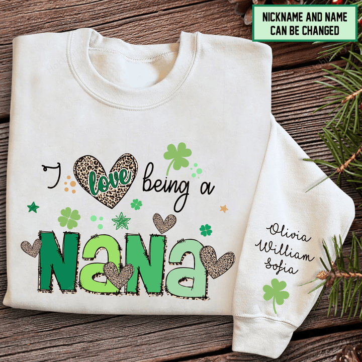 Personalized I Love Being A Nana St Patrick's Day Grandma Shirt With Grandkids Names - Personalized Custom Name Shirt Gift For Grandma & Mom