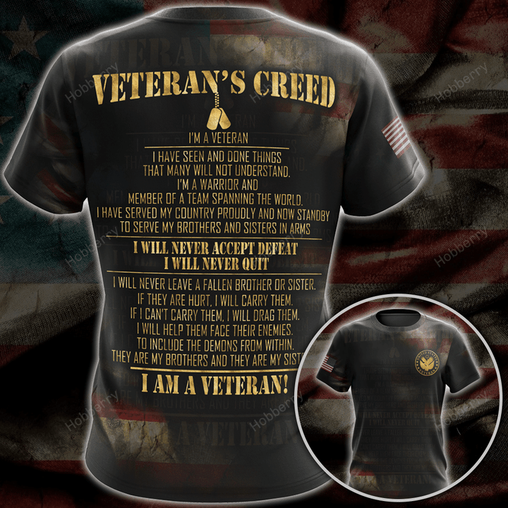 US Veteran shirt Veteran's creed I Am A Veteran T-shirt Veterans Day Memorial Day Gift T-shirt Zip Hoodie Sweatshirt
