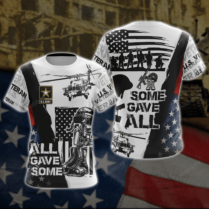 US Army Veteran Shirt All Gave Some Some Gave All Veterans Day T-shirt Zip Hoodie Hawaiian shirt