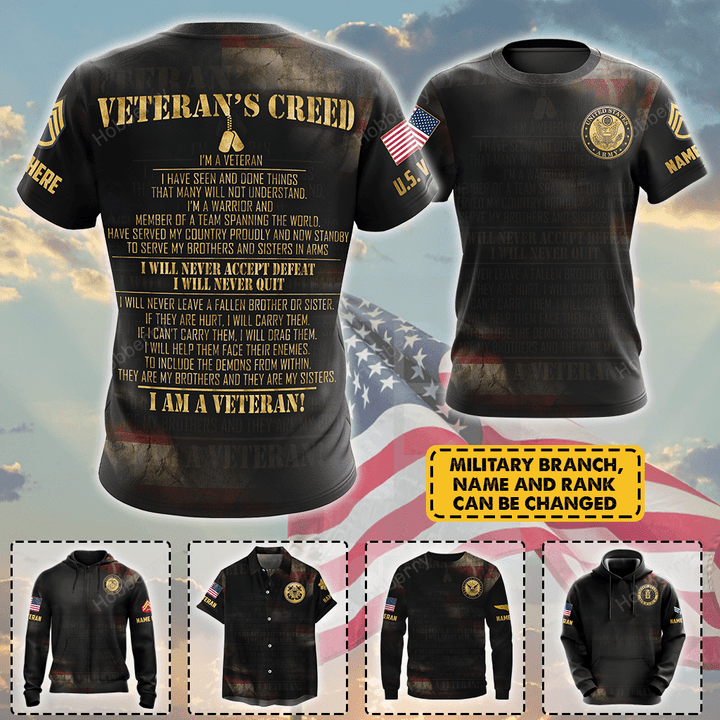 Personalized Veteran Shirt Veteran's Creed I Am A Veteran Veterans Day Memorial Day Gift Army Navy Marine Air Force Military T-shirt Hoodie Sweatshirt Polo