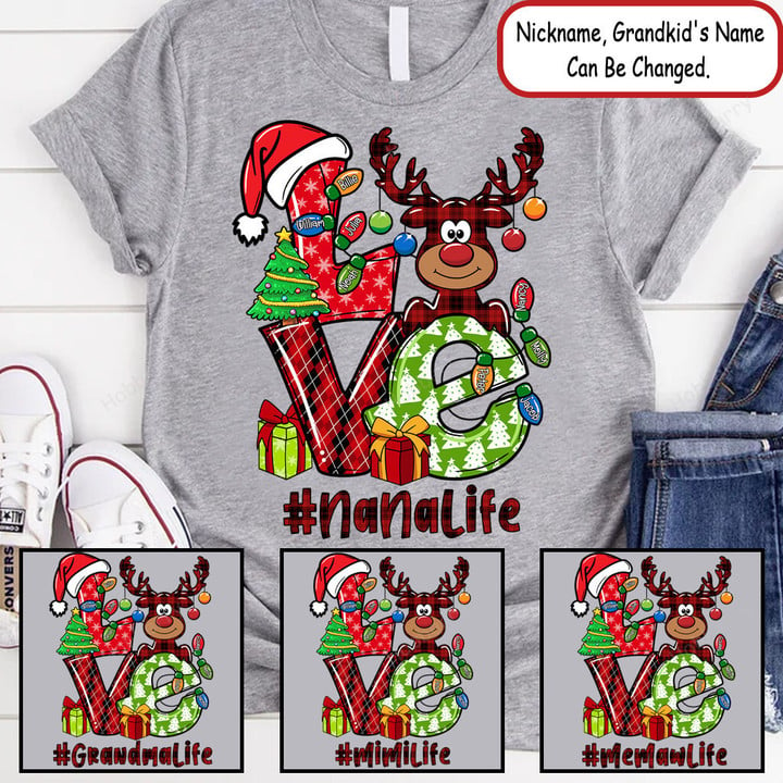 Personalized Love Grandma Life Reindeer Christmas Shirt Gift For Grandma