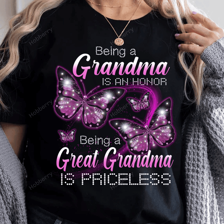 Being a Grandma is an honor Being a Great Grandma is priceless - Personalized Custom Name Shirt Gift For Grandma & Mom