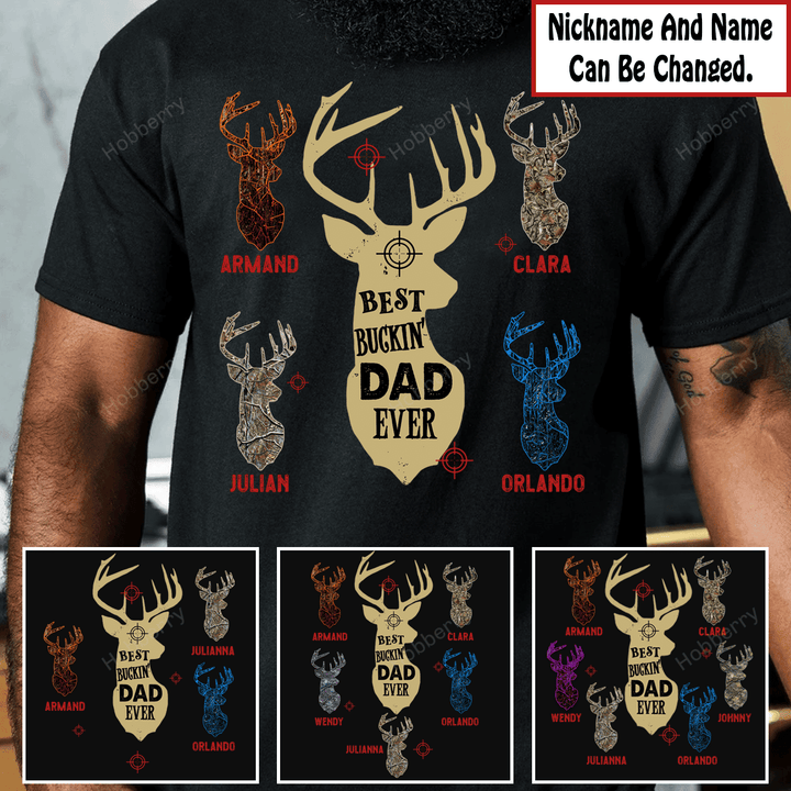 Best Bucking Dad / Grandpa Ever Deer Hunting - Personalized Custom Name Shirt Gift For Grandpa & Dad