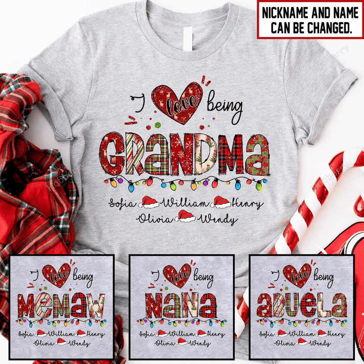 I love Being Grandma Christmas Grandma Shirt With Grandkids Names - Personalized Name Shirt Custom Gift For Grandma & Mom