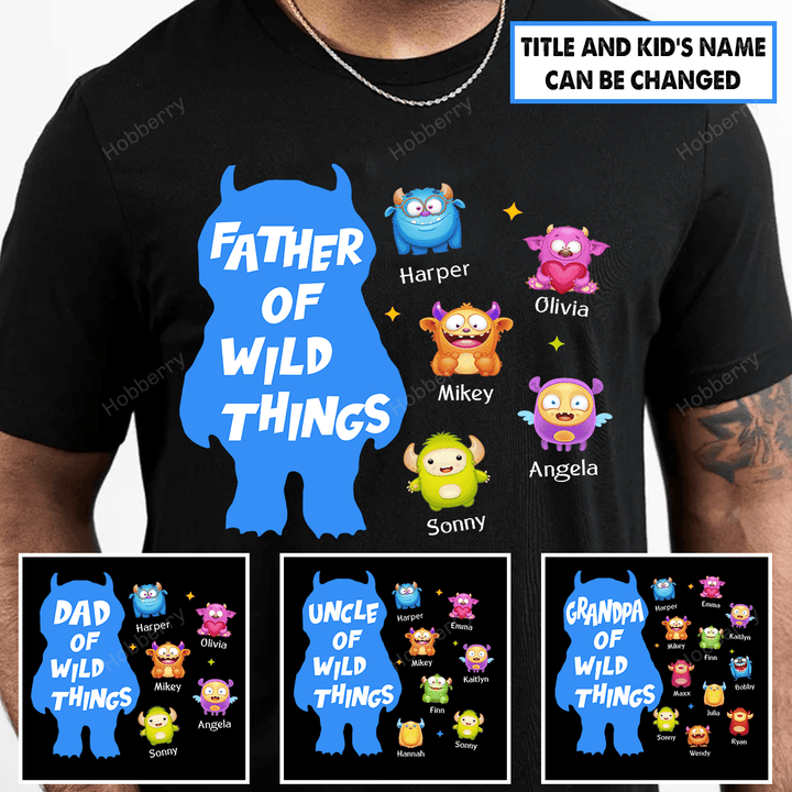 Personalized Daddy Shirt Father Of Wild Things Fathers Day Halloween Gift For Dad Grandpa