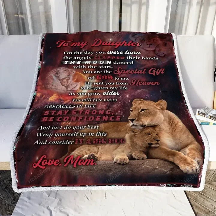 To My Daughter On The Day You Were Born. Mom and Daughter Lion Throw Blanket Hobberry