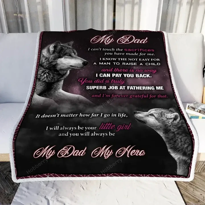 You Will Always Be My Dad, My Hero From Daughter Throw Blanket Hobberry