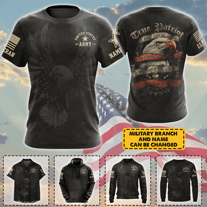 Personalized Military Veteran Shirt True Patriot American Soldier Veterans Day Memorial Day Gift T-shirt Hoodie Sweatshirt