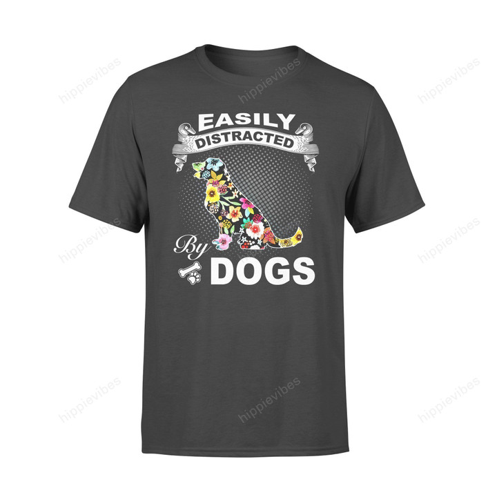 Dog Gift Idea Easily Distracted By Funny Lover T-Shirt - Standard T-Shirt S / Black Dreamship