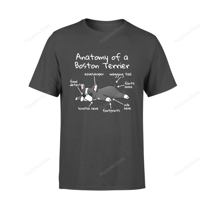 Dog Gift Idea Anatomy Of A Boston Terrier Funny T-Shirt - Standard T-Shirt S / Black Dreamship