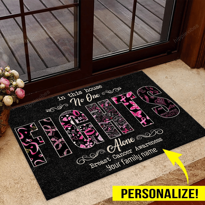 In This House No One Fights Alone - Breast Cancer Awareness Custom Doormat