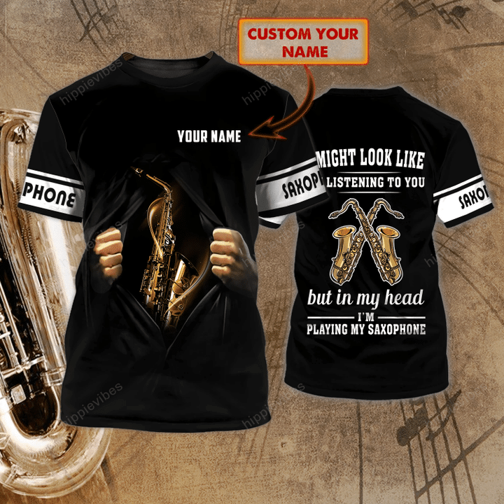In My Heart, I'm Playing My Saxophone Custom T-shirt
