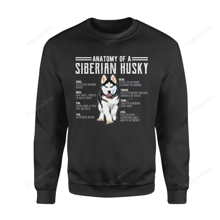 Dog Gift Idea Anatomy Of A Husky Siberian Fans T-Shirt - Standard Fleece Sweatshirt S / Black