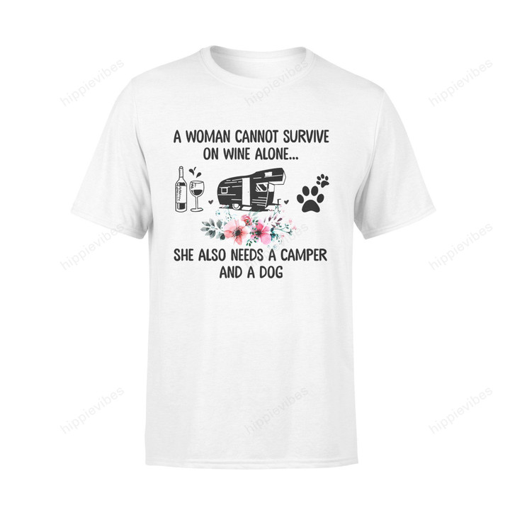 Dog Gift Idea A Woman Cannot Survive On Wine Alone Camper T-Shirt - Standard T-Shirt S / White