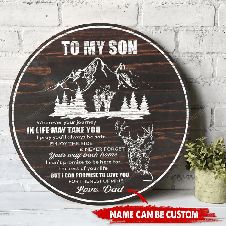 To My Son Deer Hunter, Deer Hunting Wood Sign, Father and Son Hunting Partners For Life