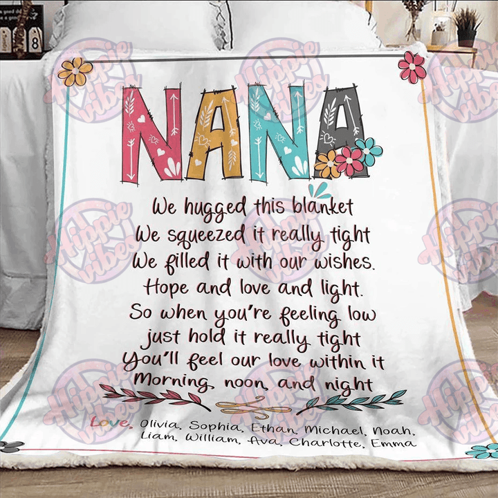 Personalized Nana Blanket, Nana Blanket With Grandkids Names, Nana We Hugged This Blanket