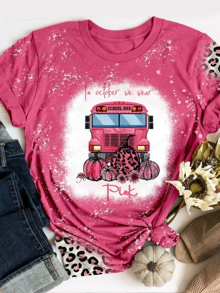 In October We Wear Pink Shoocl Bus Print Short Sleeve T-shirt T1