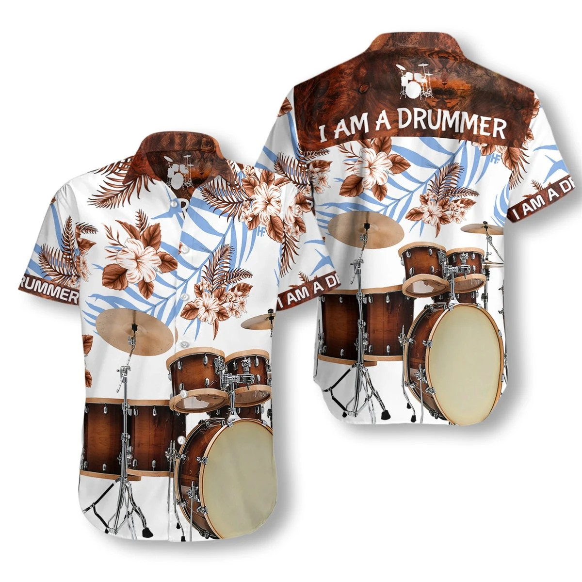 I Am A Drummer Hawaiian Shirt  Unisex  Adult  HW5311 - 1