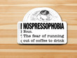 Nospressophobia Sticker