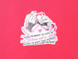 He Promises To Love Me In Sickness And In Health Breast Cancer Awareness Sticker