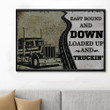 East Bound And Down Trucker Poster