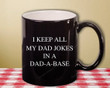 Dad Jokes Funny Mug, Bad Dad Jokes Mug, Funny dad Mug, Parent gift, Sarcastic gift, Gift for dad, New Parent Gift, Fathers day gift