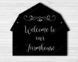 Farmhouse sign, farmhouse decore, Welcome to our farmhouse, farmhouse wall decor, welcome sign