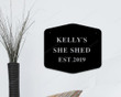 Personalized She Shed Sign, Outdoor Sign, Established Date Sign, Gift for Her, Decorative Metal Sign, She Shed