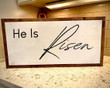 Easter Home Decor Sign, He is Risen Sign, Easter Wall Decor, Easter Sign, Wood Signs, Farmhouse Wood Sign