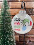 Grinch Christmas Ornament, Stink Stank Stunk Ornament