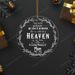 ShopOrnament™ Because Someone We Love Is In Heaven, Personalized Memorial Ornament