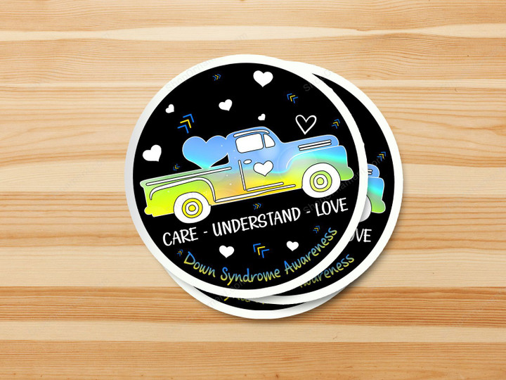 Care Understand Love Down Syndrome Sticker