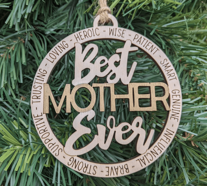 Best Mother Ever Ornament, Christmas Gift for Mom, Mom Ornament, Stocking Stuffer for Mom