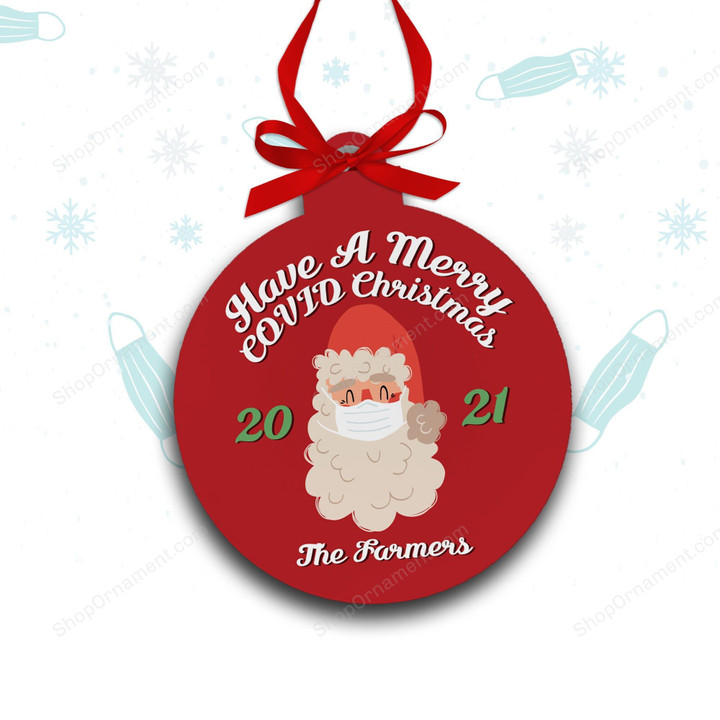 Christmas 2021 ornament | merry covid christmas holiday ornament | funny masked santa covid christmas ornament MRA-033