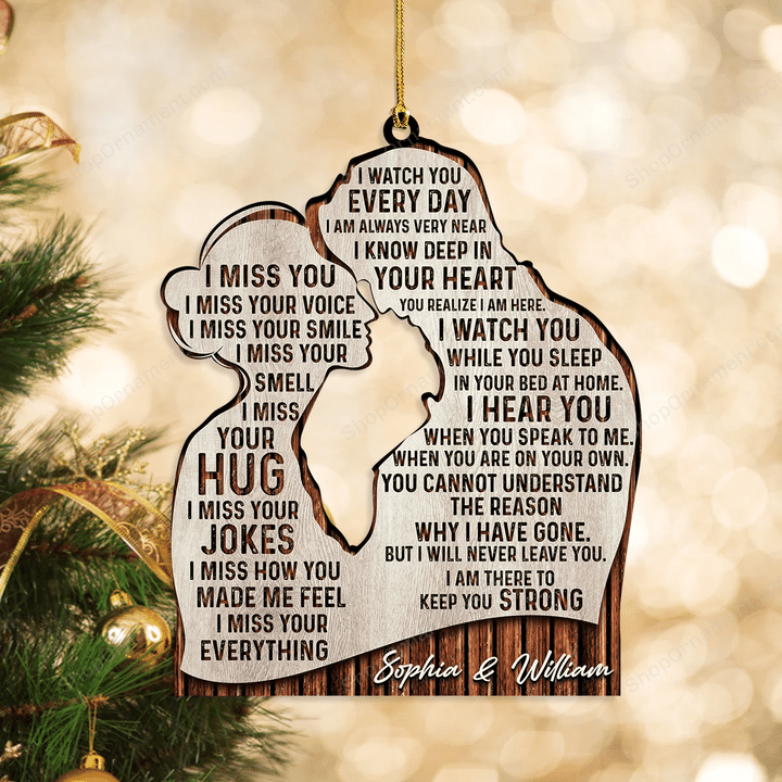 Personalized Wood Ornament, I Miss You I Miss Your Everything, Christmas Gift, Sympathy Gift Custom Name, Memorial Ornament
