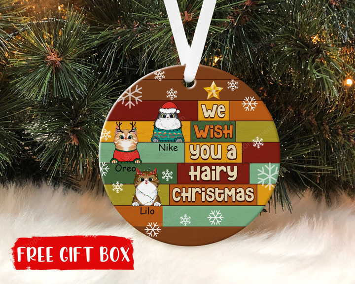 We Wish You A Hairy Christmas Ornament, Cat Christmas Ornament, Christmas Pet Ornament, Custom Cat Ornament, Cat Lover Gifts